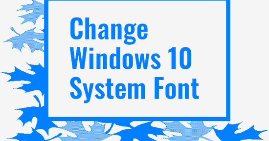 windows 7 change system font